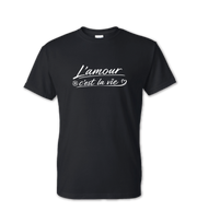 T-shirt unisex - L’amour, c’est la vie