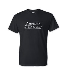 T-shirt unisex - L’amour, c’est la vie